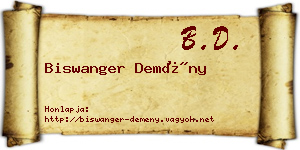 Biswanger Demény névjegykártya